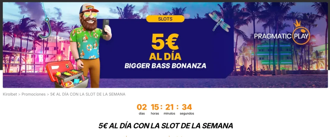 kirolbet 5€ al dia con la slot de la semana
