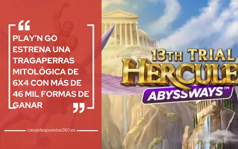Play’n Go estrena una tragaperras mitológica de 6x4 con más de 46 mil formas de ganar