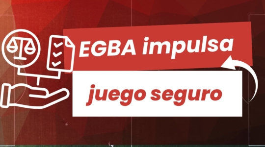 EGBA impulsa el juego seguro
