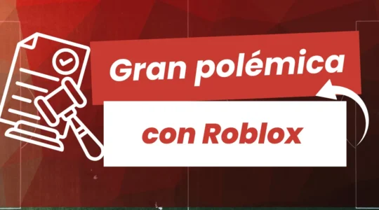 Gran polemica con Roblox 2025