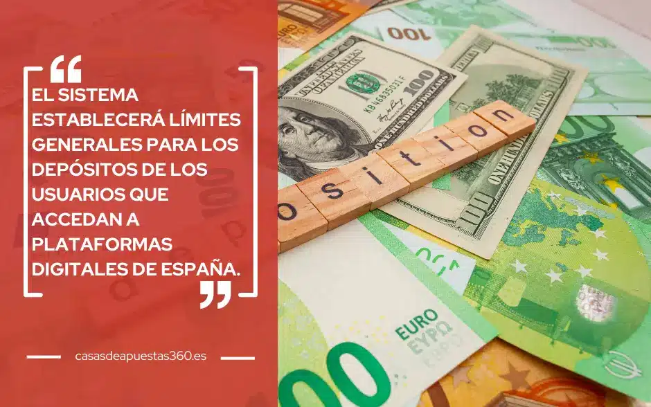 El sistema establecerá límites generales para los depósitos de los usuarios que accedan a plataformas digitales de España.